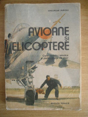 RWX 23 - AVIOANE SI ELICOPTERE - GHEORGHE ZARIOIU - ED 1989 foto