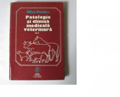 Mihai Dumitru, Patologie si clinica medicala veterinara, vol. 2, Editura Ceres, 1994, 247 pag. foto