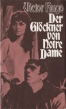 HUGO - DER GLOCKNER VON NOTRE DAME / COCOSATUL DE LA NOTRE DAME { LB. GERMANA}, Alta editura