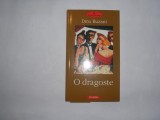 O dragoste DINO BUZZATI,RF8/4,RF, 2002, Polirom