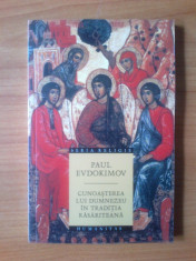 z6 Paul Evdokimov - Cunoasterea lui Dumnezeu in traditia rasariteana (carte noua) foto