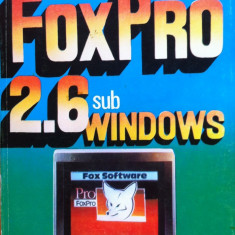 FOX PRO 2.6 SUB WINDOWS - Gabriel si Mihai Dima