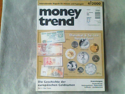 Revista de numismatica- Money Trend - Internationales Magazin fuer Muenzen und Papiergeld Nr.4/2000 foto