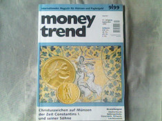 Revista de numismatica- Money Trend - Internationales Magazin fuer Muenzen und Papiergeld Nr.9/1999 foto
