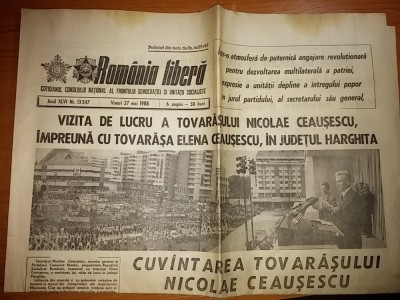 ziarul romania libera 27 mai 1988 ( vizita lui ceausescu in jud. harghita ) foto