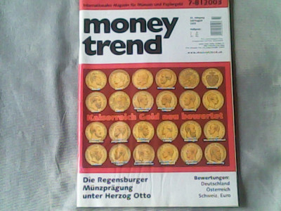 Revista de numismatica- Money Trend - Internationales Magazin fuer Muenzen und Papiergeld Nr.7-8/2003 foto