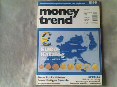 Revista de numismatica- Money Trend - Internationales Magazin fuer Muenzen und Papiergeld Nr.5/1999 foto