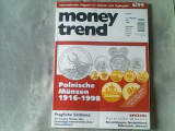 Revista de numismatica- Money Trend - Internationales Magazin fuer Muenzen und Papiergeld Nr.6/1999
