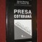 Maurice Mouillaud, Jean Francois Tetu - Presa cotidiana
