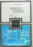 MICROPROCESOARE MICROCALCULATOARE MINICALCULATOARE - Granino A. Korn, Alta editura