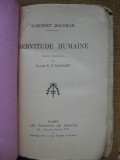 W. Somerset Maugham - Servitude humaine (in limba franceza), Alta editura