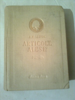 ARTICOLE ALESE ~ A.N. SEROV foto