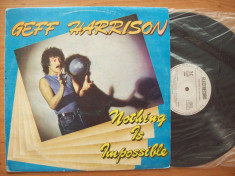 Disc vinil ( vinyl , pick-up ) GEFF HARRISON - Nothing is impossible (Licenta MDJ Records - ST - ELE 04064) foto