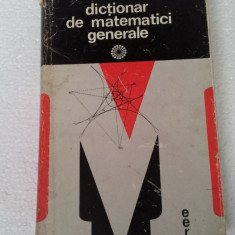 DICTIONAR DE MATEMATICI GENERALE