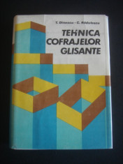 T. DINESCU * C. RADULESCU - TEHNICA COFRAJELOR GLISANTE (1981, ed. cartonata) foto