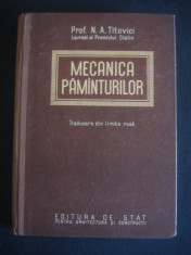 N. A. TITOVICI - MECANICA PAMANTURILOR (1955, editie cartonata) foto