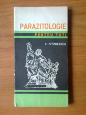 d5 Parazitologie pentru toti (parazitii aparatului digestiv) - V.Nitzulescu foto