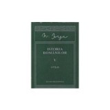 Nicolae Iorga - Istoria romanilor (Volumul V: Vitejii), 1998