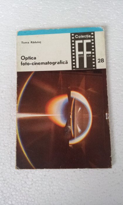 OPTICA-FOTO CINEMATOGRAFICA - TOMA RADULET