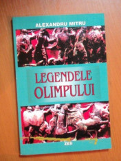 LEGENDELE OLIMPULUI , VOL. I de ALEXANDRU MITRU , Bucuresti 2004 , ZEII foto