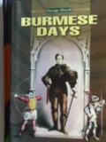 Burmese Days - George Orwell, Carte in Engleza, Coperta Moale, 288 Pagini, Aproape Noua