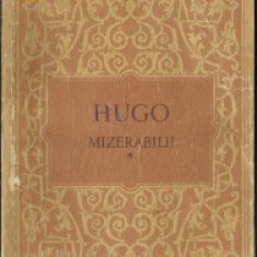 Mizerabilii - DE Victor Hugo - vol. I, II, III