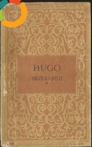 Mizerabilii - DE Victor Hugo - vol. I, II, III foto