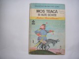 ANTON BACALBASA - MOS TEACA SI ALTE SCHITE,P12,RF11/4, Alta editura