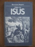 Giovanni Papini - Viata lui Isus