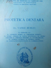 Protetica dentara (litografiat) - Vasile Burlui , Georgica Marin , Gh. Ionescu , ... , 1989 foto