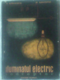 Iluminatul electric-Indreptar-A.Bailescu,D.Savopol