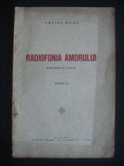 TRAIAN RENU - RADIOFONIA AMORULUI COMEDIE IN 3 ACTE {1934, editia 1} foto