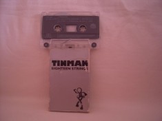 Vand caseta audio single Tinman-EighteeenStrings,originala,rara!!