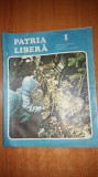 Revista patria libera anul 1, nr.1 1990-articole si fotografii de la revolutie