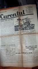 ziarul curentul 4 iunie 1943( ziua eoilor si articolele &amp;quot; rugaciune pt mortii patriei &amp;quot; de pamfil seicaru,&amp;quot; sacrificiul ardealului pt romania mare&amp;quot; ) foto