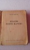 BRAZDA PESTE HATURI - ISTVAN HORVATH ( EDITIA I )