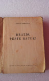 BRAZDA PESTE HATURI - ISTVAN HORVATH ( EDITIA I )