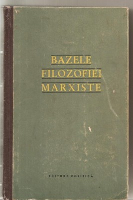 (C4951) BAZELE FILOZOFIEI MARXISTE, EDITURA POLITICA, 1959 foto