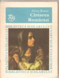 (C4953) CINTAREA ROMANIEI DE ALECU RUSSO, EDITURA ION CREANGA, 1981, Alta editura