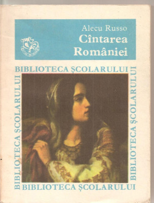 (C4953) CINTAREA ROMANIEI DE ALECU RUSSO, EDITURA ION CREANGA, 1981 foto