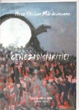 (C4950) GENEZA DISPARITIEI DE HUGO ST. MARACINEANU, ED. PROILAVIA, BRAILA, 2009