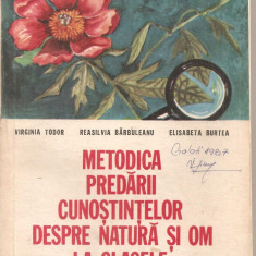 (C4952) METODICA PREDARII CUNOSTINTELOR DESPRE NATURA SI OM LA CLASELE I-IV DE VIRGINIA TUDOR, EDP, 1981