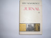 Jurnal Vol.III (18 Iulie 1860-10 IULIE 1962) - Titu Maiorescu,rf1/1, Alta editura