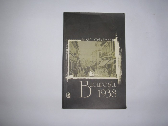 Iosif Cristescu - Bucuresti, 1938,RF5/1
