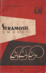 OLGA NECRASOV - STRAMOSII OMULUI { 1961, 53 p. + ANEXE} foto