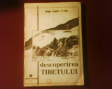 Regis Evarist P. Huc Descoperirea Tibetului, ed. a II-a, Alta editura