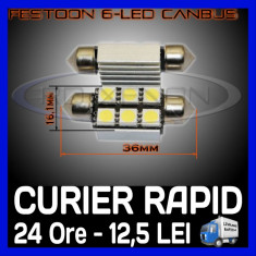 BEC AUTO LED LEDURI - SOFIT FESTOON C5W 36 mm - 6 SMD CANBUS FARA EROARE - ILUMINARE PLAFONIERA, NUMAR - CULOARE ALB XENON 6000K foto