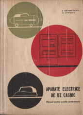 L. SELMEGEAN, C. GIUGLEA - APARATE ELECTRICE DE UZ CASNIC { 1964, 356 p.} foto