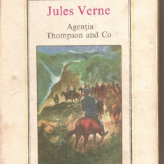 (C4904) AGENTIA THOMPSON and Co DE JULES VERNE, EDITURA ION CREANGA, 1983