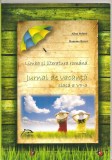 (C4923) LIMBA SI LITERATURA ROMANA , JURNAL DE VACANTA DE ALINA SUFANA SI RAMONA BURCA PENTRU CLASA A VII-A, EDITURA DELFIN, 2013, Alta editura, Clasa 7, Limba Romana